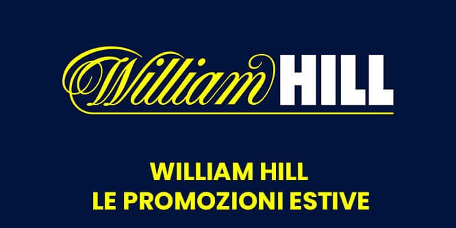 William Hill le promozioni estive