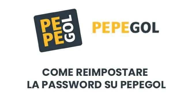 Come reimpostare la password su Pepegol
