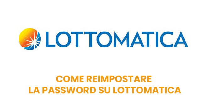 Come reimpostare la password su Lottomatica