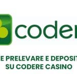 Come prelevare e depositare su Codere Casino